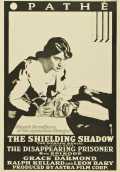 voir la fiche complète du film : The Shielding Shadow
