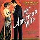 photo du film My American Wife