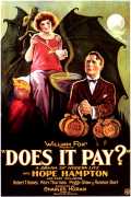 voir la fiche complète du film : Does It Pay?