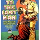 photo du film Jusqu'au dernier homme