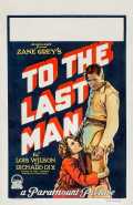 voir la fiche complète du film : To the Last Man
