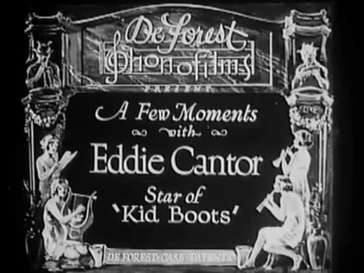 Extrait vidéo du film  A Few Moments with Eddie Cantor, Star of  Kid Boots 