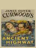 voir la fiche complète du film : The Ancient Highway