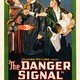 photo du film The Danger Signal