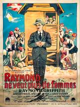 voir la fiche complète du film : Raymond ne veut plus de femmes