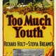 photo du film Too Much Youth