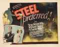 voir la fiche complète du film : Steel Preferred