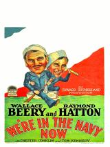 voir la fiche complète du film : We re in the Navy Now