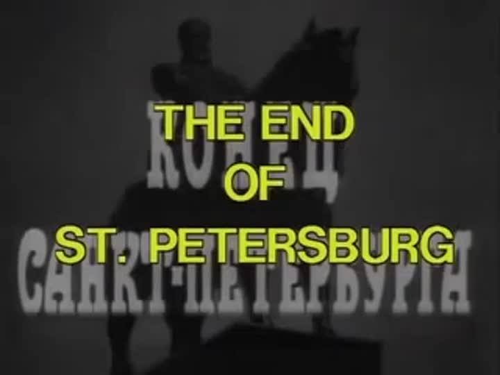 Extrait vidéo du film  La fin de Saint-Pétersbourg