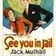 photo du film See You In Jail