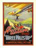 voir la fiche complète du film : Three Miles Up