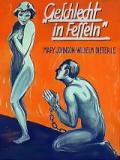 voir la fiche complète du film : Geschlecht in Fesseln