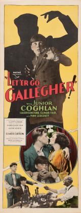 voir la fiche complète du film : Let  Er Go Gallegher