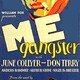 photo du film Me, Gangster