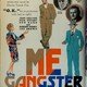 photo du film Me, Gangster