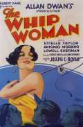 voir la fiche complète du film : The Whip Woman