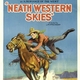 photo du film 'Neath Western Skies