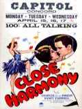voir la fiche complète du film : Close Harmony