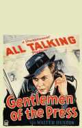 voir la fiche complète du film : Gentlemen of the Press