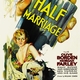 photo du film Half Marriage