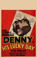 voir la fiche complète du film : His Lucky Day