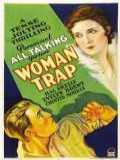 voir la fiche complète du film : Woman Trap
