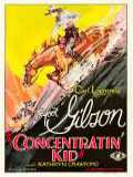 voir la fiche complète du film : The Concentratin  Kid