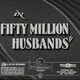 photo du film Fifty Million Husbands