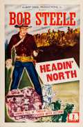 voir la fiche complète du film : Headin  North