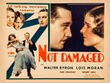 voir la fiche complète du film : Not Damaged