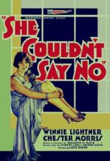 voir la fiche complète du film : She Couldn t Say No