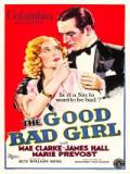 voir la fiche complète du film : The Good Bad Girl