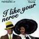 photo du film I Like Your Nerve