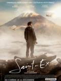 voir la fiche complète du film : Saint-Ex