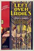 voir la fiche complète du film : Left Over Ladies