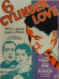voir la fiche complète du film : Six Cylinder Love
