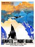 voir la fiche complète du film : Tempête sur le Mont-Blanc