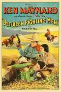 voir la fiche complète du film : Between Fighting Men