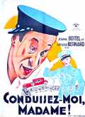 voir la fiche complète du film : Conduisez-moi, Madame