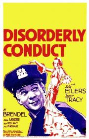 voir la fiche complète du film : Disorderly Conduct