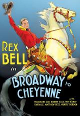 Broadway To Cheyenne