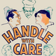 photo du film Handle with Care