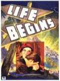 voir la fiche complète du film : Life Begins