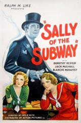 voir la fiche complète du film : Sally of the Subway