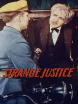 voir la fiche complète du film : Strange Justice