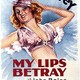 photo du film My Lips Betray