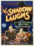 voir la fiche complète du film : The Shadow Laughs
