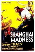 voir la fiche complète du film : Shanghai Madness