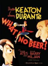 voir la fiche complète du film : What! No Beer?