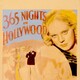 photo du film Trois cent soixante-cinq nuits à Hollywood